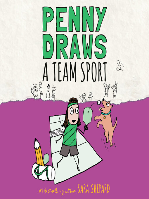 Title details for Penny Draws a Team Sport by Sara Shepard - Available